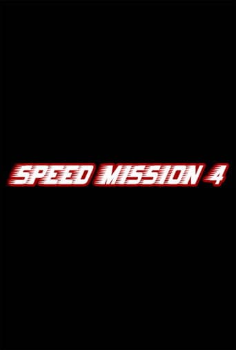 Speed Mission 4
