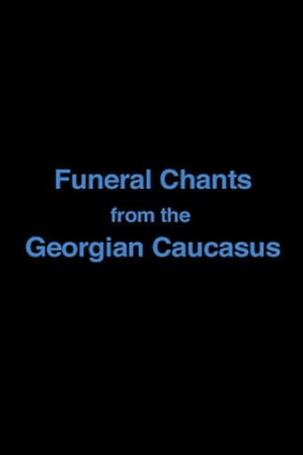 Funeral Chants from the Georgian Caucasus