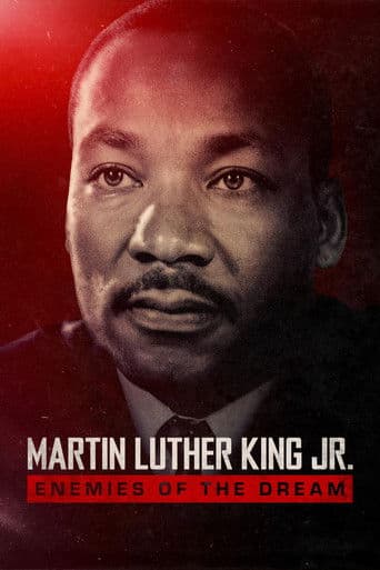 Martin Luther King Jr.: Enemies of the Dream