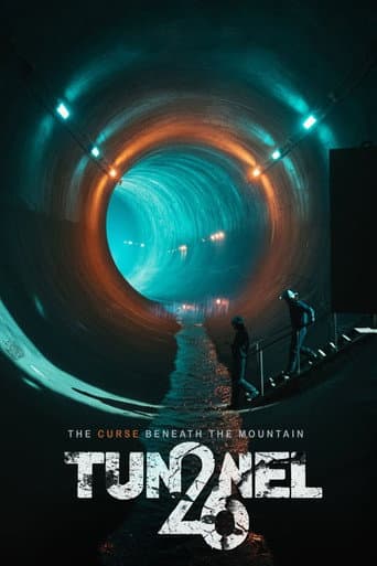 Tunnel 26: The Curse Beneath the Mountain