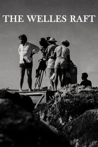 The Welles Raft