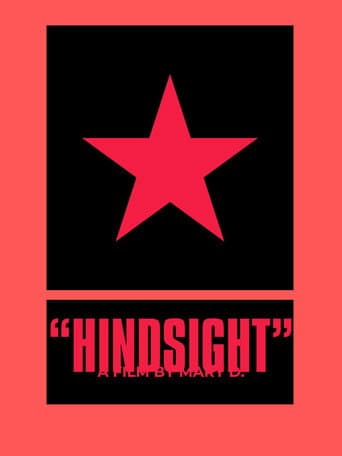 "HINDSIGHT"