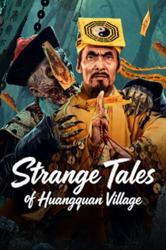 Strange Tales of Huangquan Village