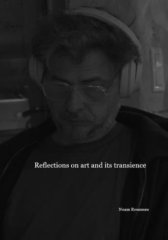 Philosophical reflection on art and its transience
