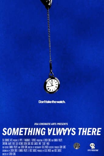 Something Always There