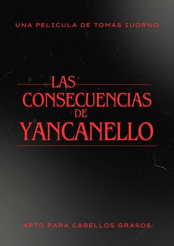 Las consecuencias de Yancanello
