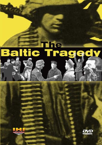 The Baltic Tragedy