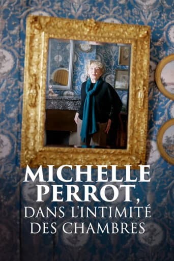 Michelle Perrot, dans l'intimité des chambres