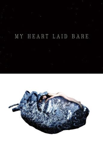 My Heart Laid Bare