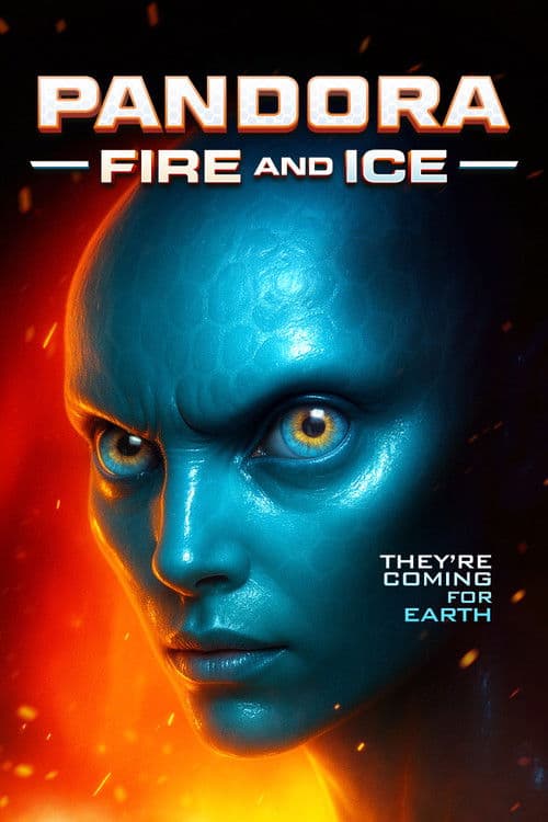 Pandora: Fire and Ice