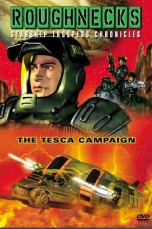Roughnecks - The Starship Troopers Chronicles - The Tesca Campaign