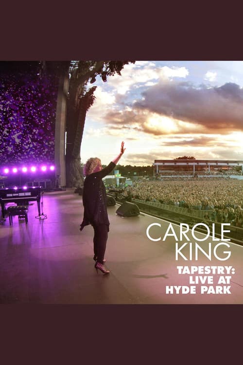 Carole King: Tapestry - Live in Hyde Park