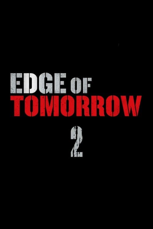 Edge of Tomorrow 2