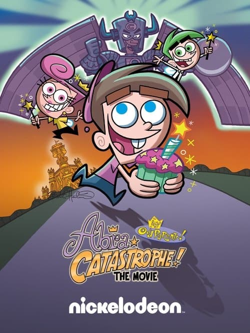 The Fairly OddParents: Abra Catastrophe! The Movie