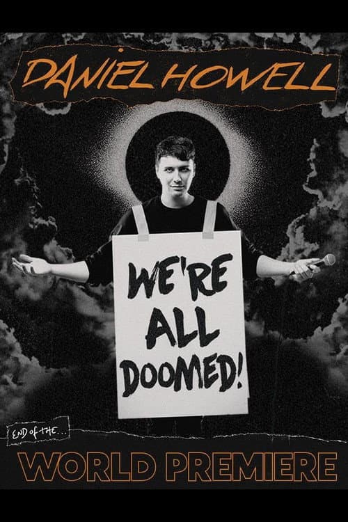 Daniel Howell: We're All Doomed!