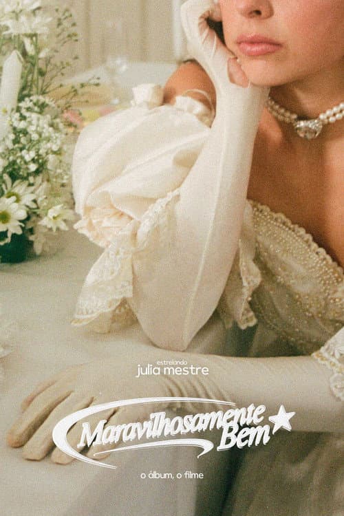 Maravilhosamente Bem (O Álbum, O Filme)