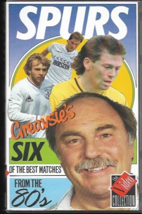 Tottenham Hotspur  F.C. - Greavsie's 6 of the Best Matches from the 80's