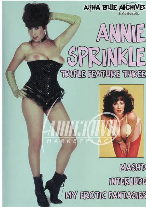 Annie Sprinkle Triple Feature 3