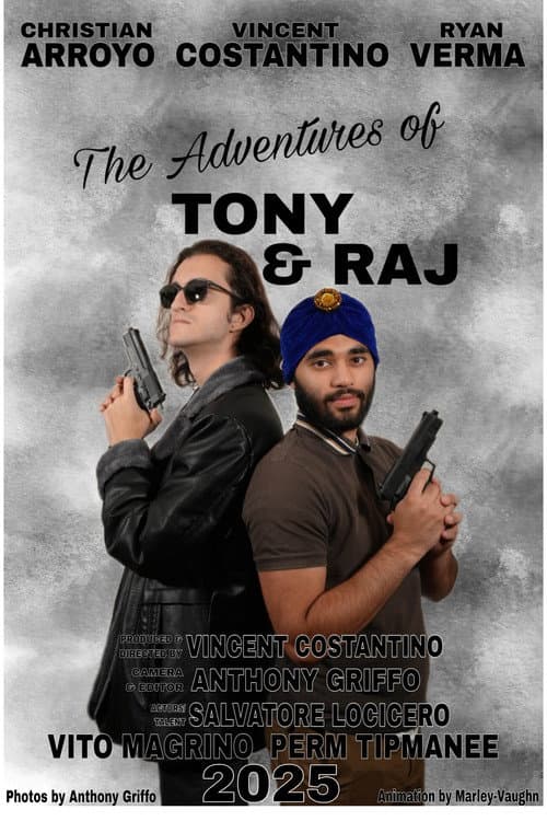 The Adventures Of Tony & Raj