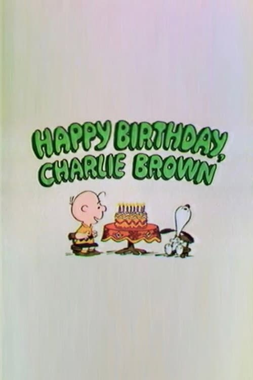 Happy Birthday, Charlie Brown