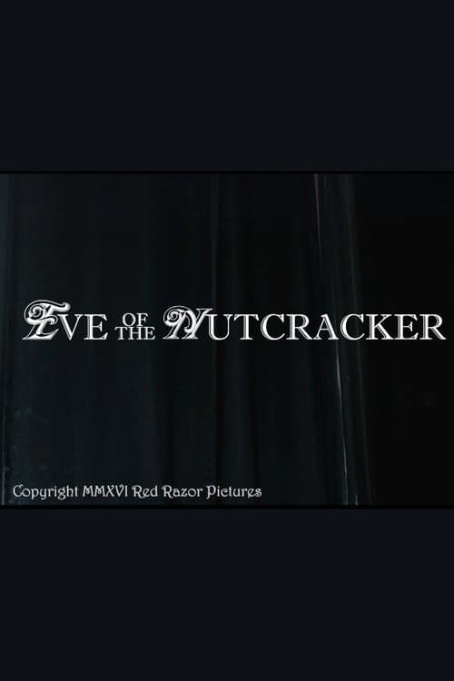 Eve of the Nutcracker