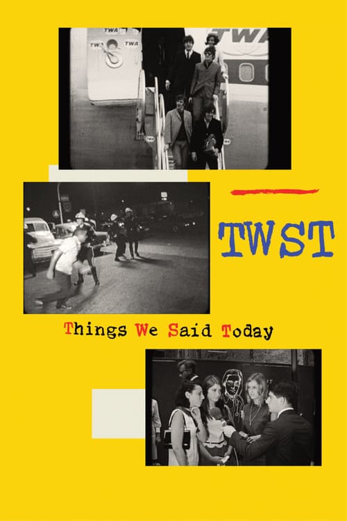 TWST / Things We Said Today