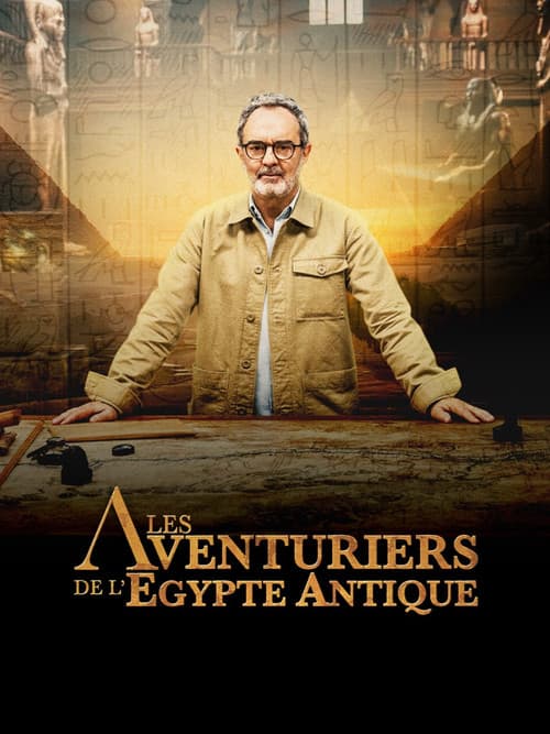 Les Aventuriers de l'Égypte antique