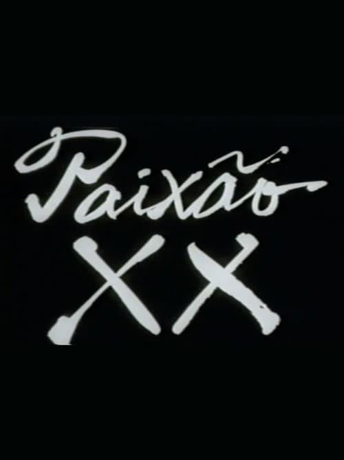 Paixão XX