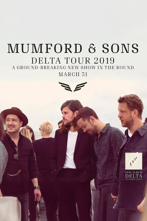 Mumford & Sons - Delta Tour Live