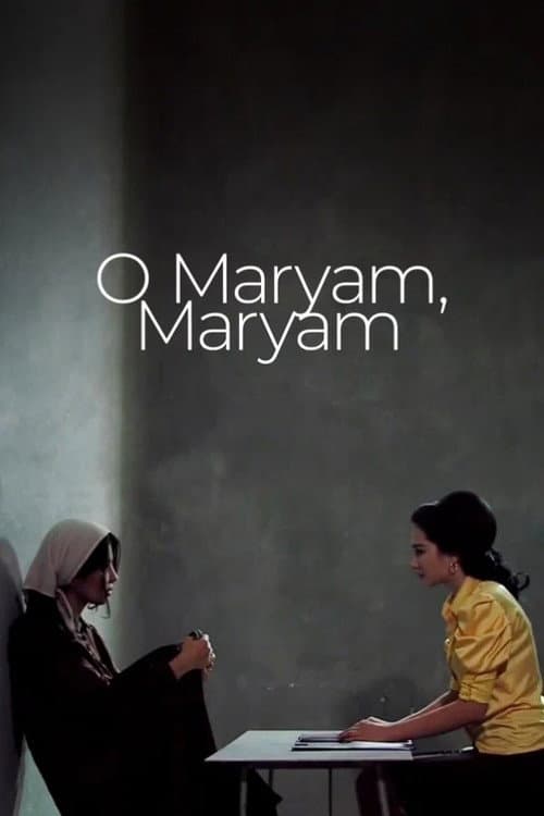 O Maryam, Maryam
