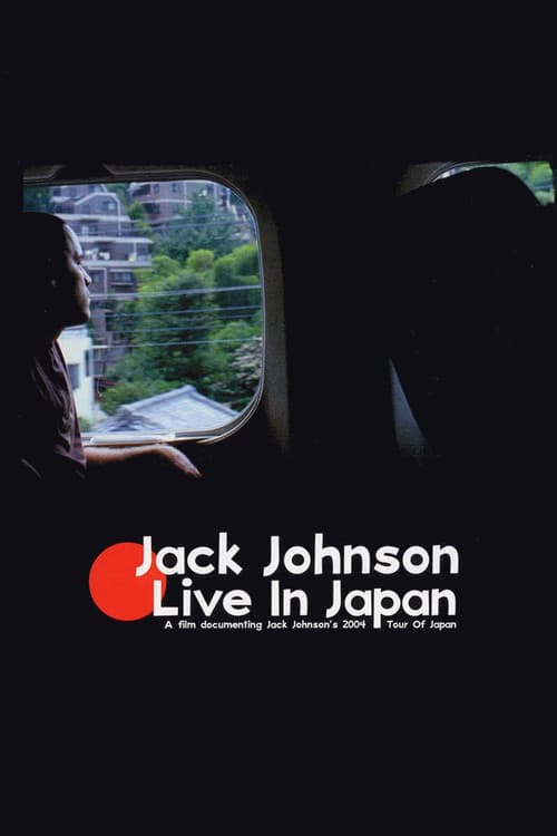 Jack Johnson: Live in Japan