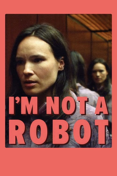 I'm Not a Robot