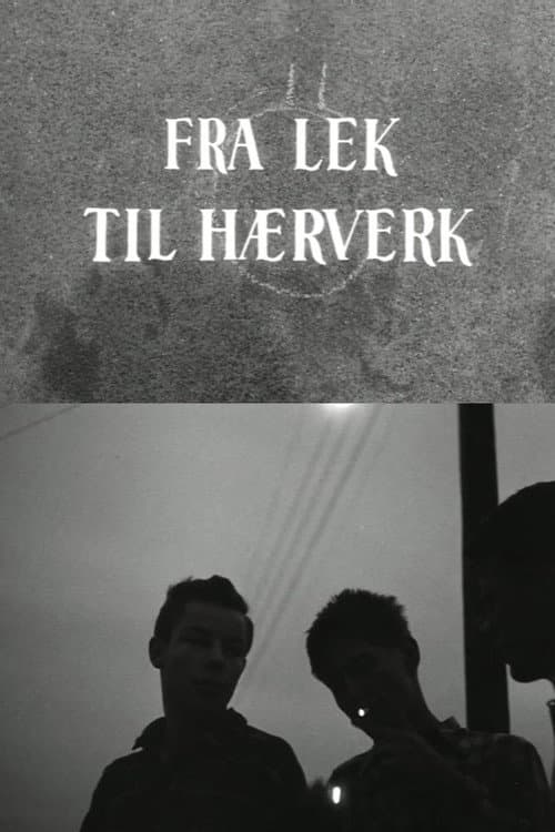 Oslofilm: Fra lek til hærverk