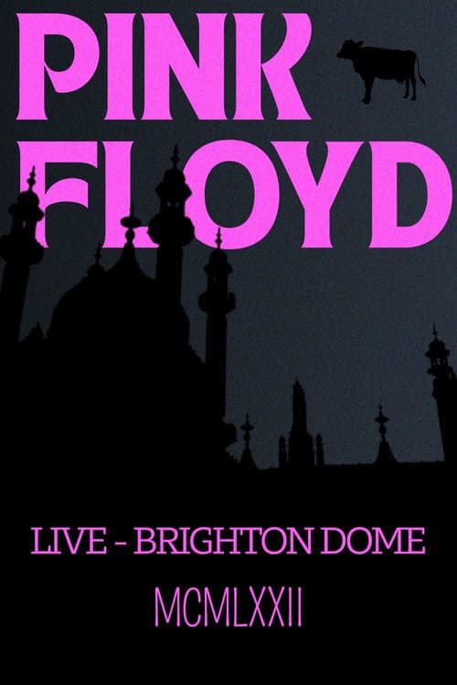 Pink Floyd - Live at Brighton Dome 1972