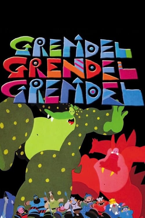 Grendel Grendel Grendel
