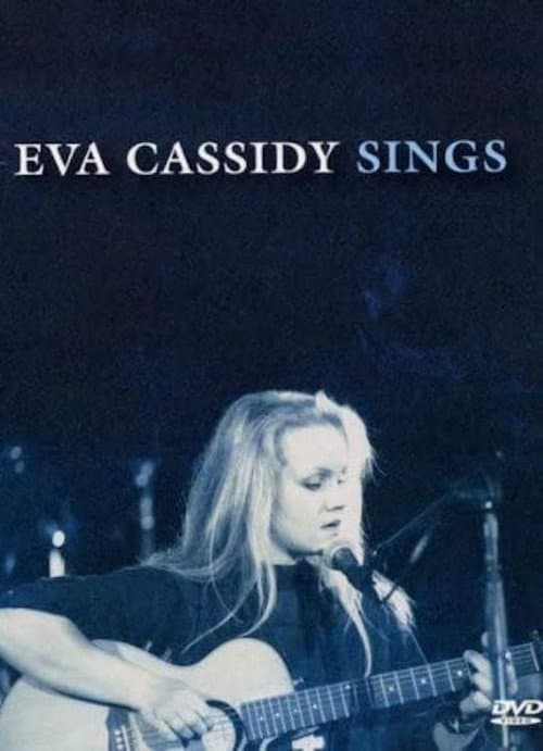 Eva Cassidy - Sings