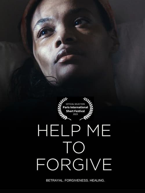 Help Me To Forgive
