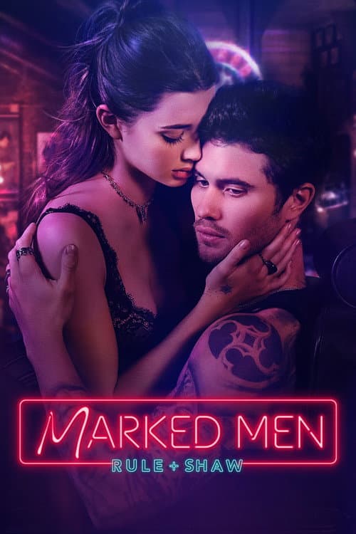 Marked Men: Rule + Shaw