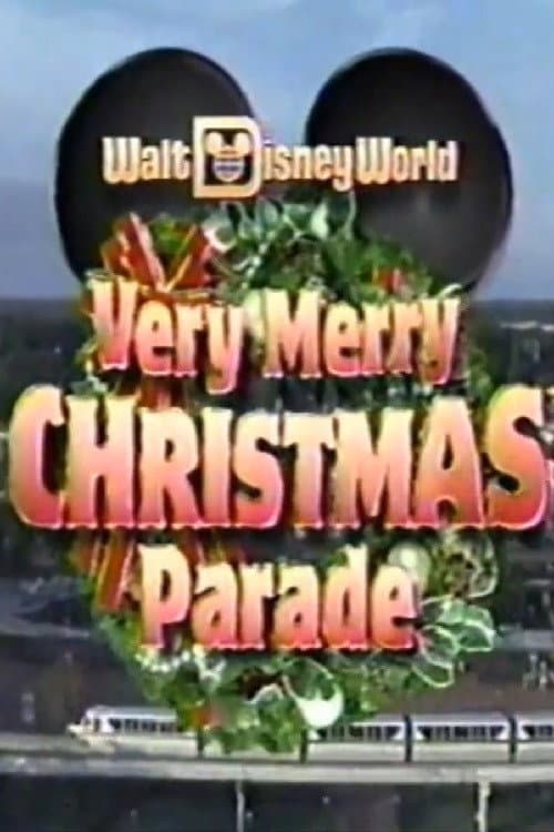 Walt Disney World Very Merry Christmas Parade