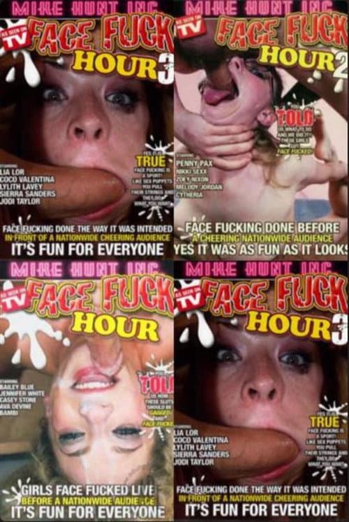 Face Fuck Hour Collection