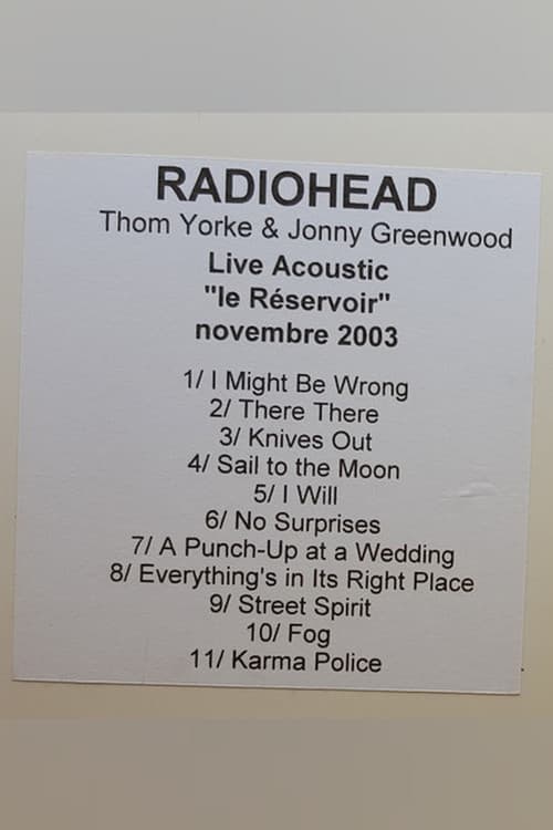 Thom Yorke and Jonny Greenwood | Acoustic at Le Reservoir