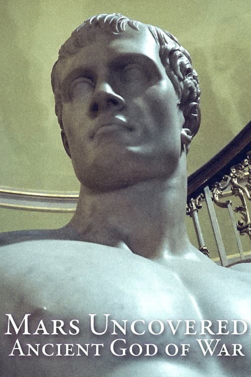 Mars Uncovered: Ancient God of War