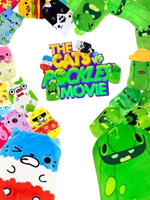 The Cats Vs Pickles Movie