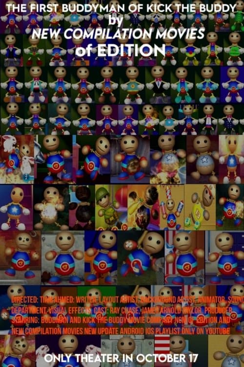 The First Buddyman of Kick The Buddy by New Compilation Movies of Edition