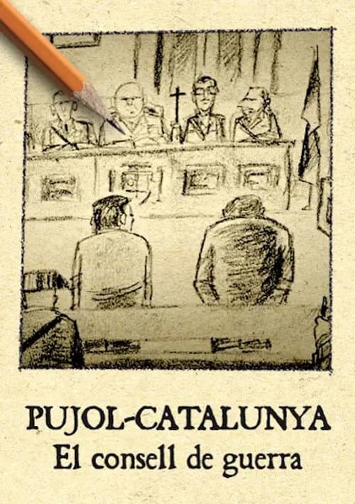 Pujol Catalunya. El consell de guerra