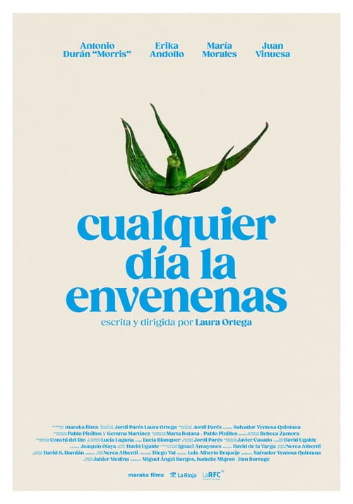 Cualquier día la envenenas