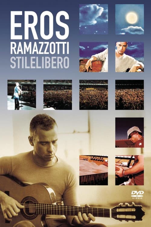 Eros Ramazzotti - Stile Libero