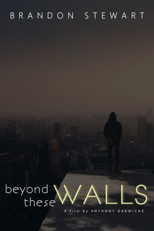 Beyond These Walls