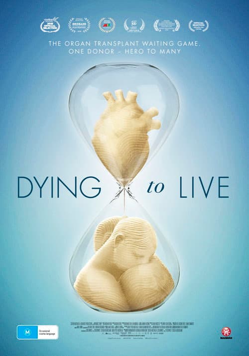 Dying to Live
