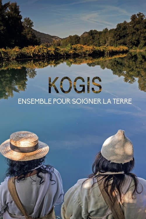 Kogis, ensemble pour soigner la Terre